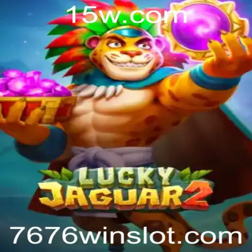 Descubra o Fascínio do Jogo Luckyjaguar2 e o Impacto do 7676 Win