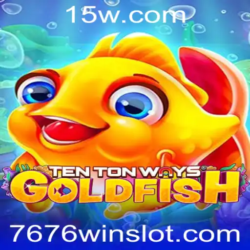 Descobrindo o Mundo de TenTonWaysGoldfish: O Enigma do 7676 Win